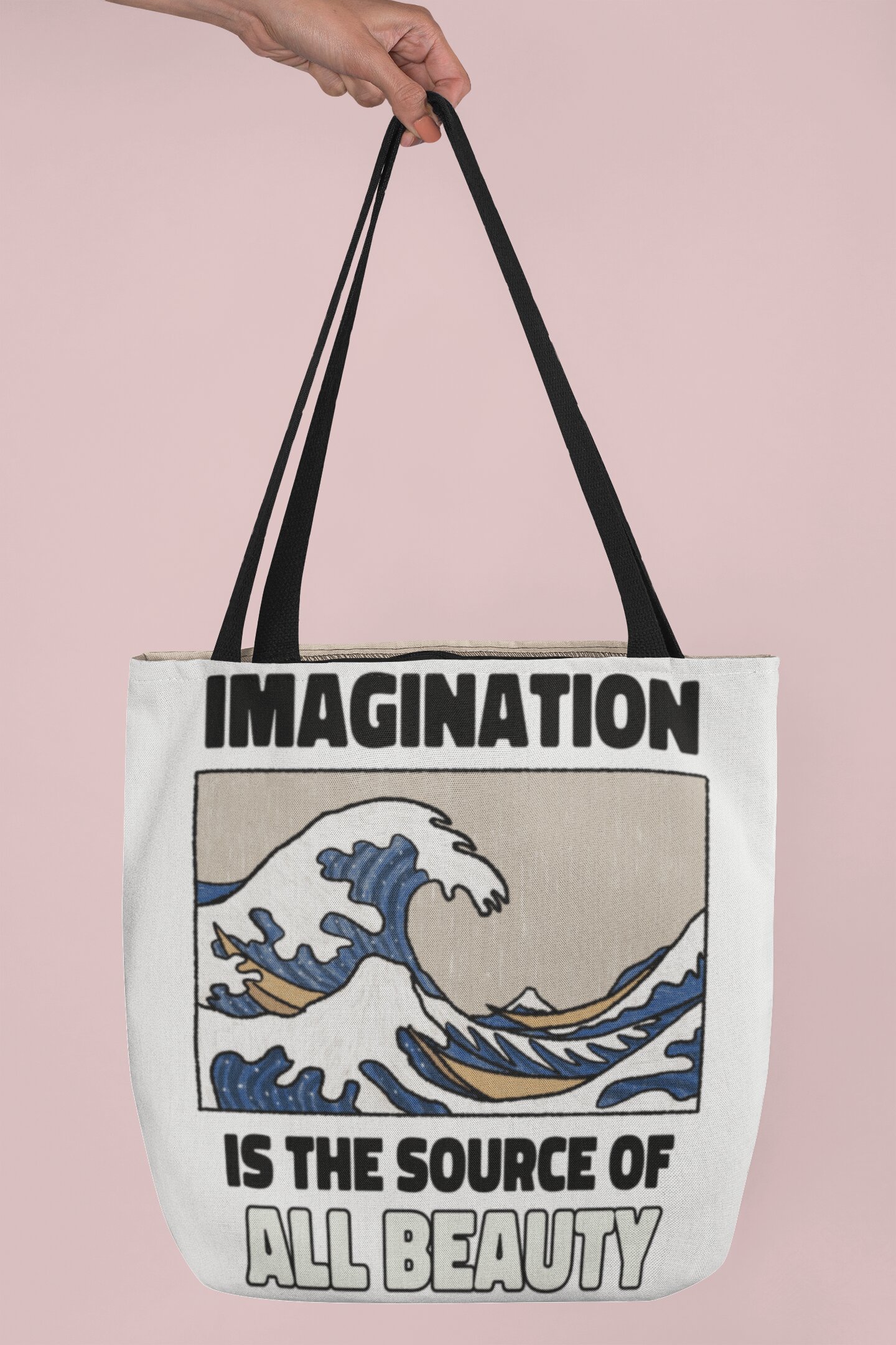 Imagination Is The Source Tote Bag