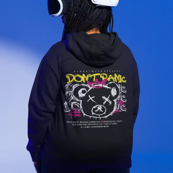 Streetwear Dont Panic Bear Hoodie