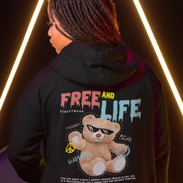 Streetwear Free And Life Bear Hoodie