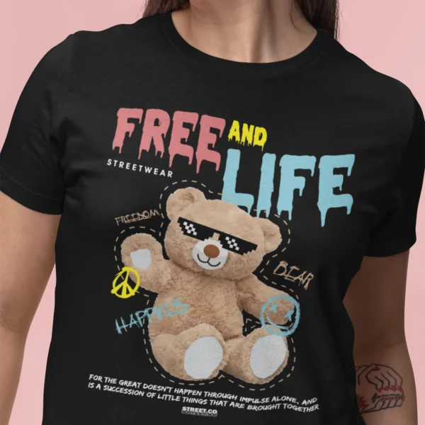 Streetwear Free And Life Bear T-Shirt