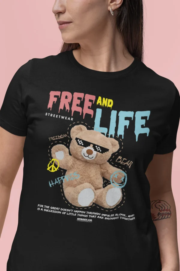 Streetwear Free And Life Bear T-Shirt