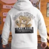 Streetwear Good Vibes Bear Hoodie