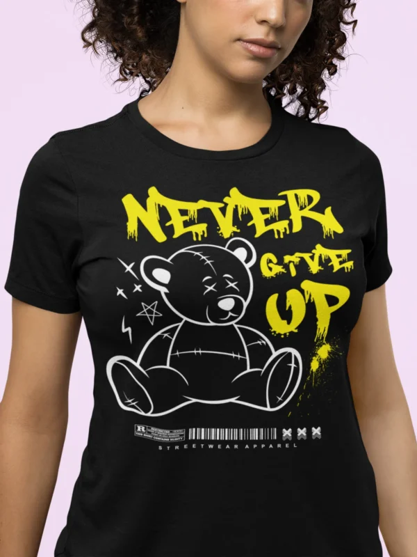Streetwear Never Give Up Bear 2 T-Shirt