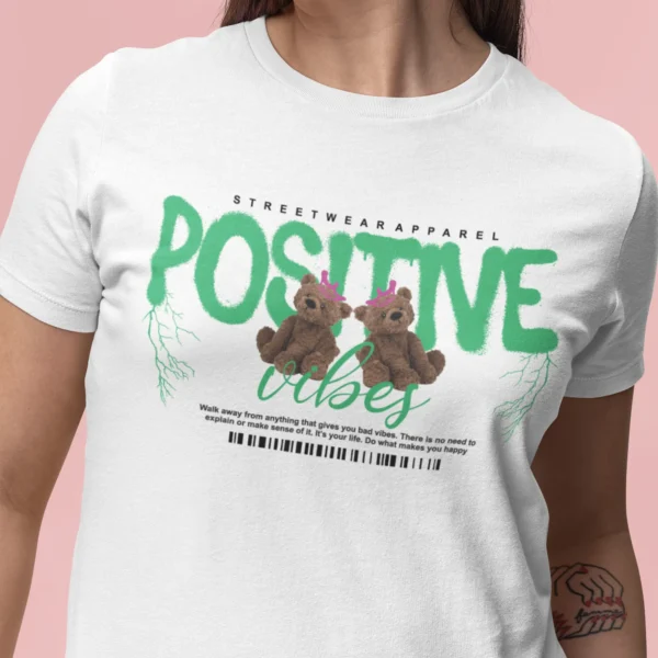 Streetwear Positive Vibes Bear T-Shirt