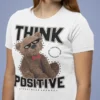 Streetwear Think Positive Bear T-Shirt