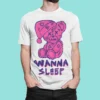 Streetwear Bear Wanna Sleep T-Shirt
