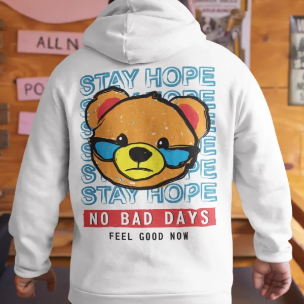 Streetwear Bear Stay Hope Hoodie