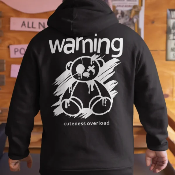 Streetwear Bear Warning Cuteness Hoodie