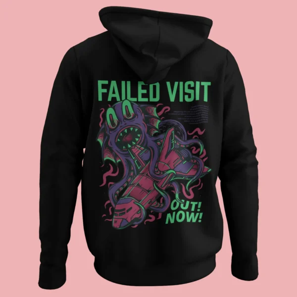 Streetwear Failed Visit Urban Hoodie
