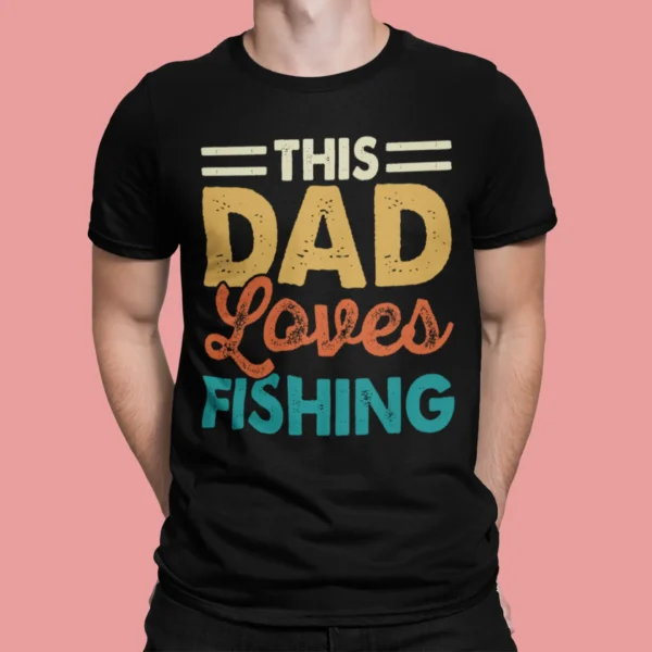 This Dad Loves Fishing T-shirt