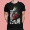 Streetwear Joker You Deserve Urban T-shirt