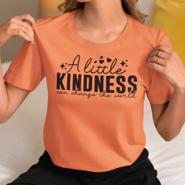A little Kindness T-Shirt