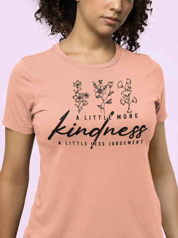 A little More Kindness T-Shirt