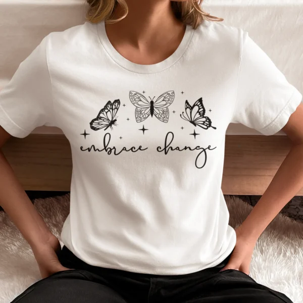 Embrace Change T-Shirt