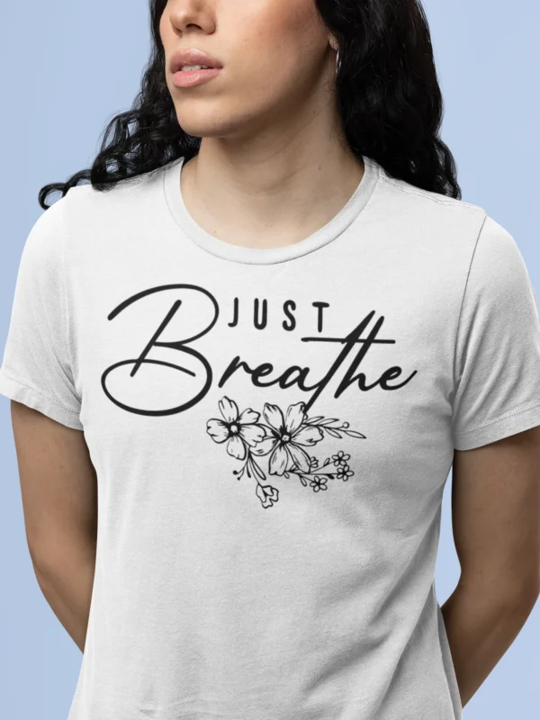 Just Breath tshirt