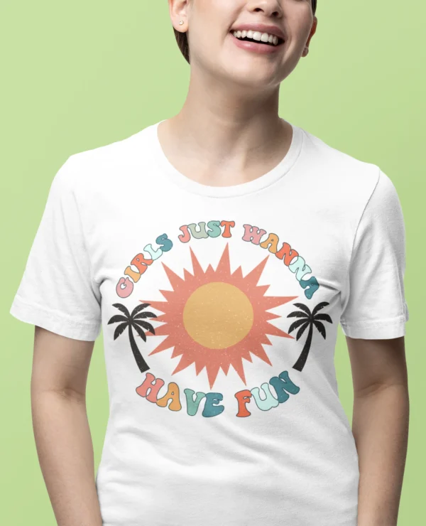 Summer Girls Want Have Fun Woman T-shirt